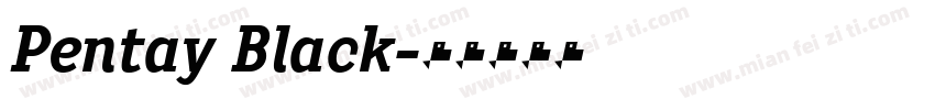 Pentay Black字体转换